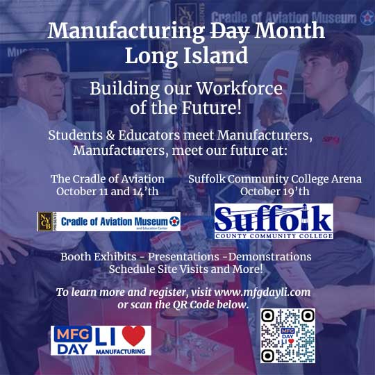 Manufacturing Month on Long Island